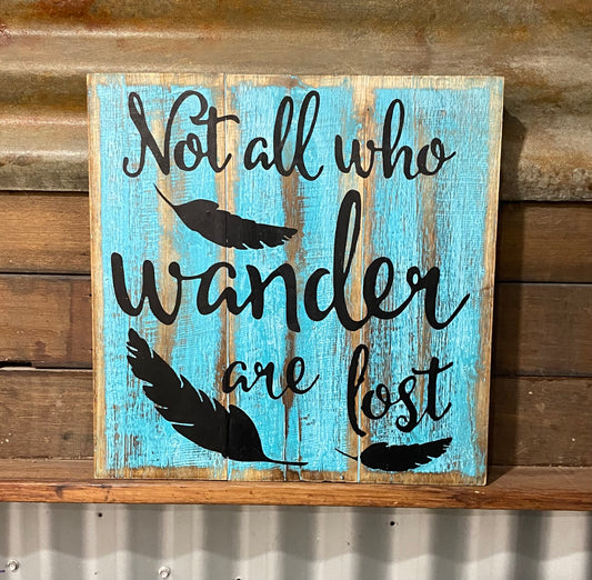 Wander Wooden Sign